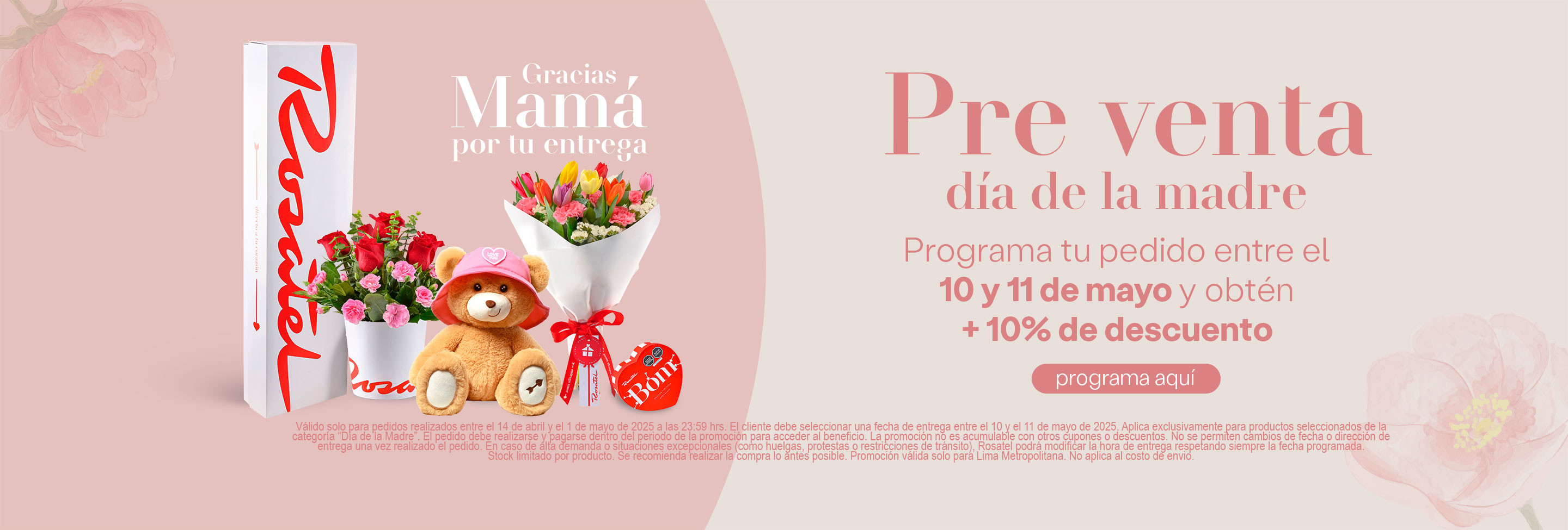 Pre venta por el día de la madre Rosatel Lima